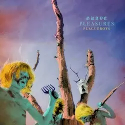 Plagueboys by Grave Pleasures