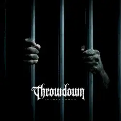 Intolerance by Throwdown