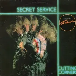 Cutting Corners by Secret Service
