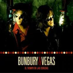 El tiempo de las cerezas by Bunbury & Vegas