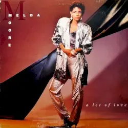 A Lot of Love by Melba Moore