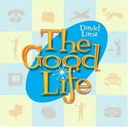 The Good Life by David Lanz