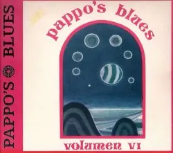 Volumen VI by Pappo’s Blues