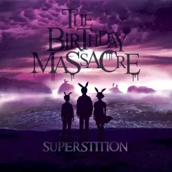 Superstition by The Birthday Massacre