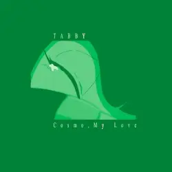 Cosmo, My Love by TABBY