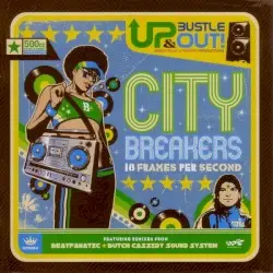 City Breakers by Up, Bustle & Out