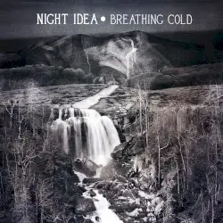 Breathing Cold by Night Idea