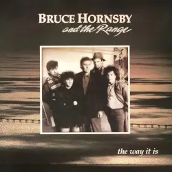 The Way It Is by Bruce Hornsby and the Range