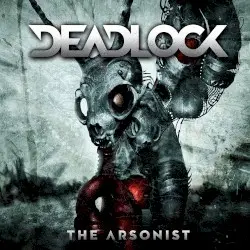The Arsonist by Deadlock