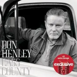 Cass County by Don Henley