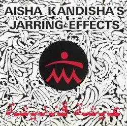 El Buya by Aisha Kandisha’s Jarring Effects