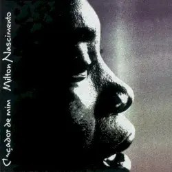 Caçador de mim by Milton Nascimento