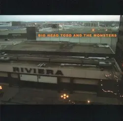 Riviera by Big Head Todd and the Monsters