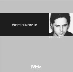 Weltschmerz LP by Störfrequenz & Berbat Sez