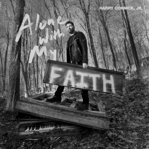 Alone With My Faith by Harry Connick, Jr.