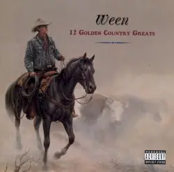12 Golden Country Greats by Ween