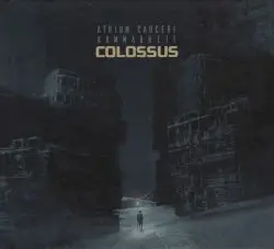 Colossus by Atrium Carceri & Kammarheit
