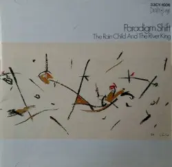 The Rain Child and the River King by Paradigm Shift