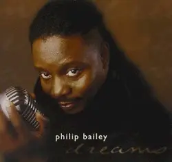 Dreams by Philip Bailey