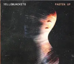 Fasten Up by Yellowjackets