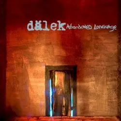 Abandoned Language by Dälek