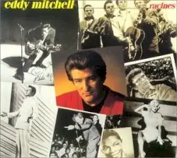 Racines by Eddy Mitchell