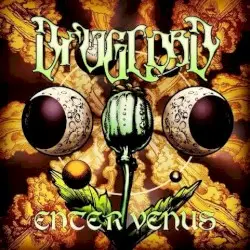 Enter Venus by Druglord