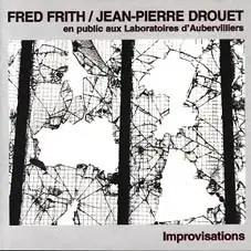 En Public Aux Laboratoires D'Aubervilliers Improvisations by Fred Frith / Jean-Pierre Drouet