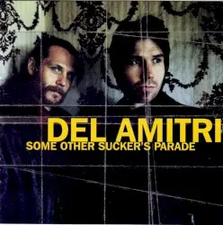 Some Other Sucker’s Parade by Del Amitri