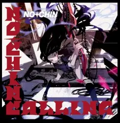 NO+CHIN Calling by NO+CHIN