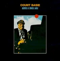Have a Nice Day by Count Basie & His Orchestra
