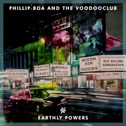 Earthly Powers by Phillip Boa and the Voodooclub