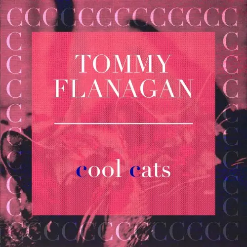 Cool Cats by Tommy Flanagan