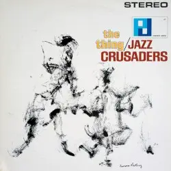 The Thing by The Jazz Crusaders