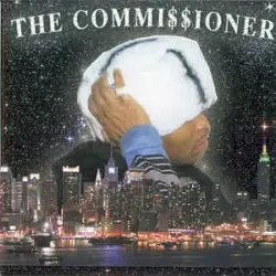 The Commi$$ioner by Kool Keith