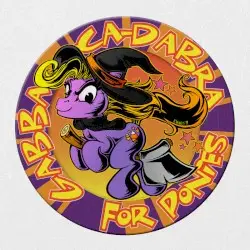 GABBA‐CA‐DABRA FOR PONIES by Pinkamena Party Crew