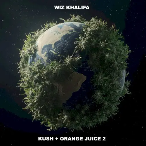 Kush + Orange Juice 2 by Wiz Khalifa
