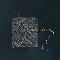 Caminhos de Água by Kaatayra