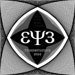 Demonstrations 9394 (Heard Under Social Hypnosis) by EYE