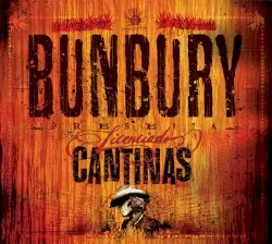Licenciado Cantinas by Bunbury