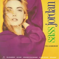 Tell Somebody by Sass Jordan