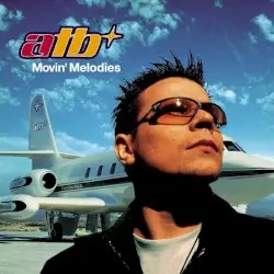 Movin’ Melodies by ATB