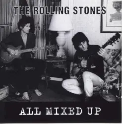 All Mixed Up by The Rolling Stones