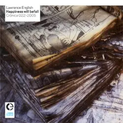 Happiness Will Befall by Lawrence English