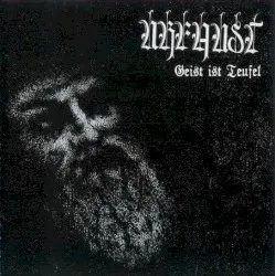 Geist ist Teufel by Urfaust