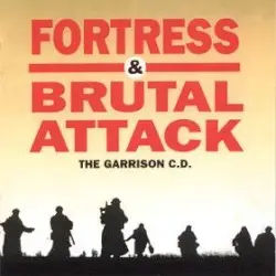 The Garrison CD by Fortress & Brutal Attack