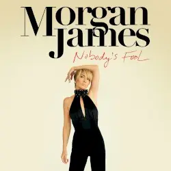 Nobody’s Fool by Morgan James