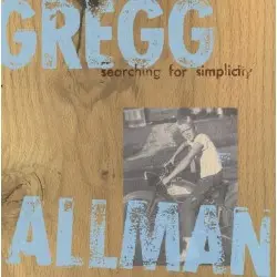 Searching for Simplicity by Gregg Allman