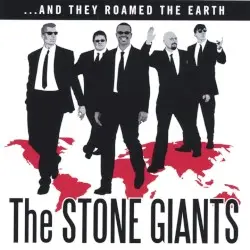 ...And They Roamed The Earth by The Stone Giants