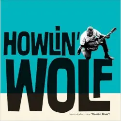 Second Album, aka Rockin' Chair by Howlin’ Wolf
